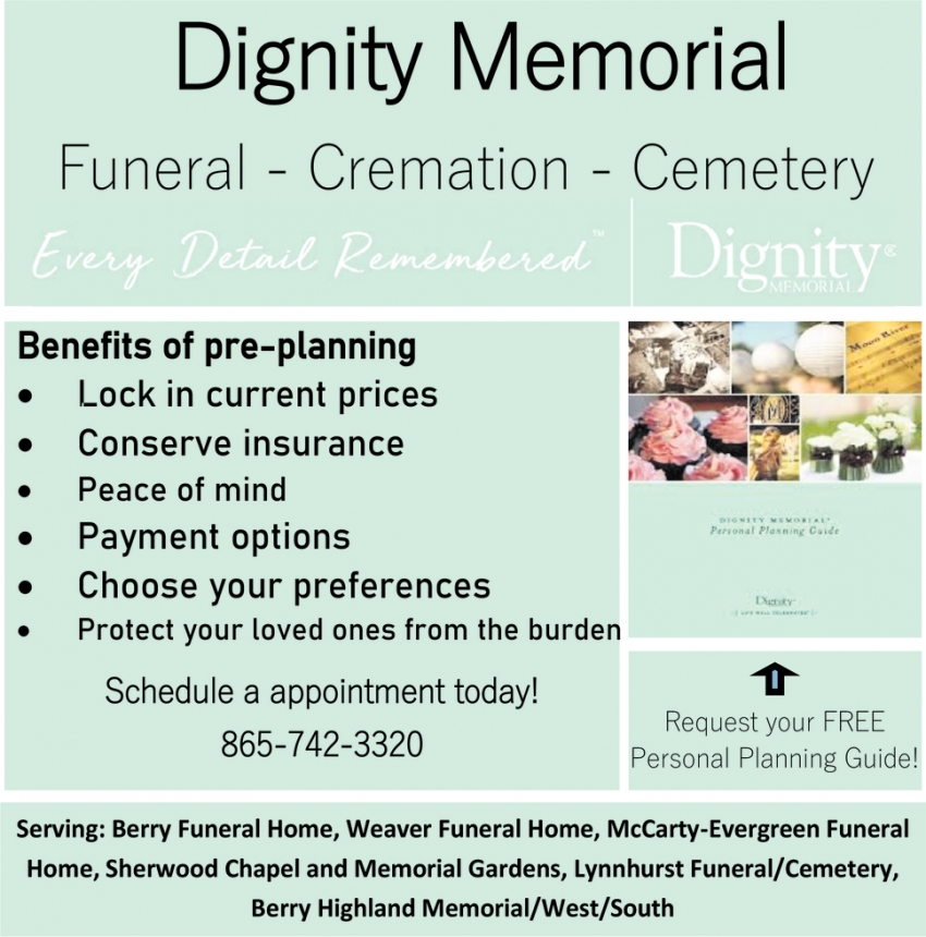 Benefits Of Pre Planning Dignity Memorial