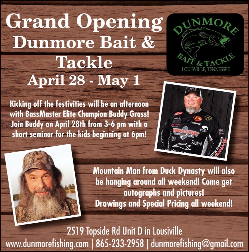 Grand Opening, Dunmore Bait & Tackle